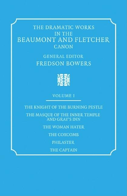 The Dramatic Works in the Beaumont and Fletcher Canon 10 Volume Paperback Set (Dramatic Works in the Beaumont and Fletcher Canon)