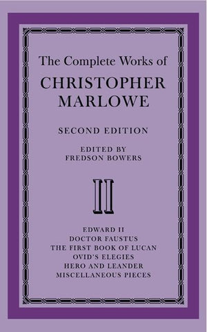 The Complete Works of Christopher Marlowe 2 Volume Paperback Set