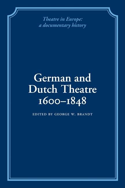 Theatre in Europe 8 Volume Paperback Set: A Documentary History