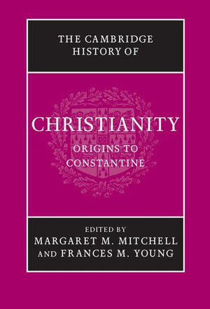 The Cambridge History of Christianity 9 Volume Set (Cambridge History of Christianity)