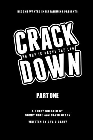 Crackdown: No One Is Above the Law