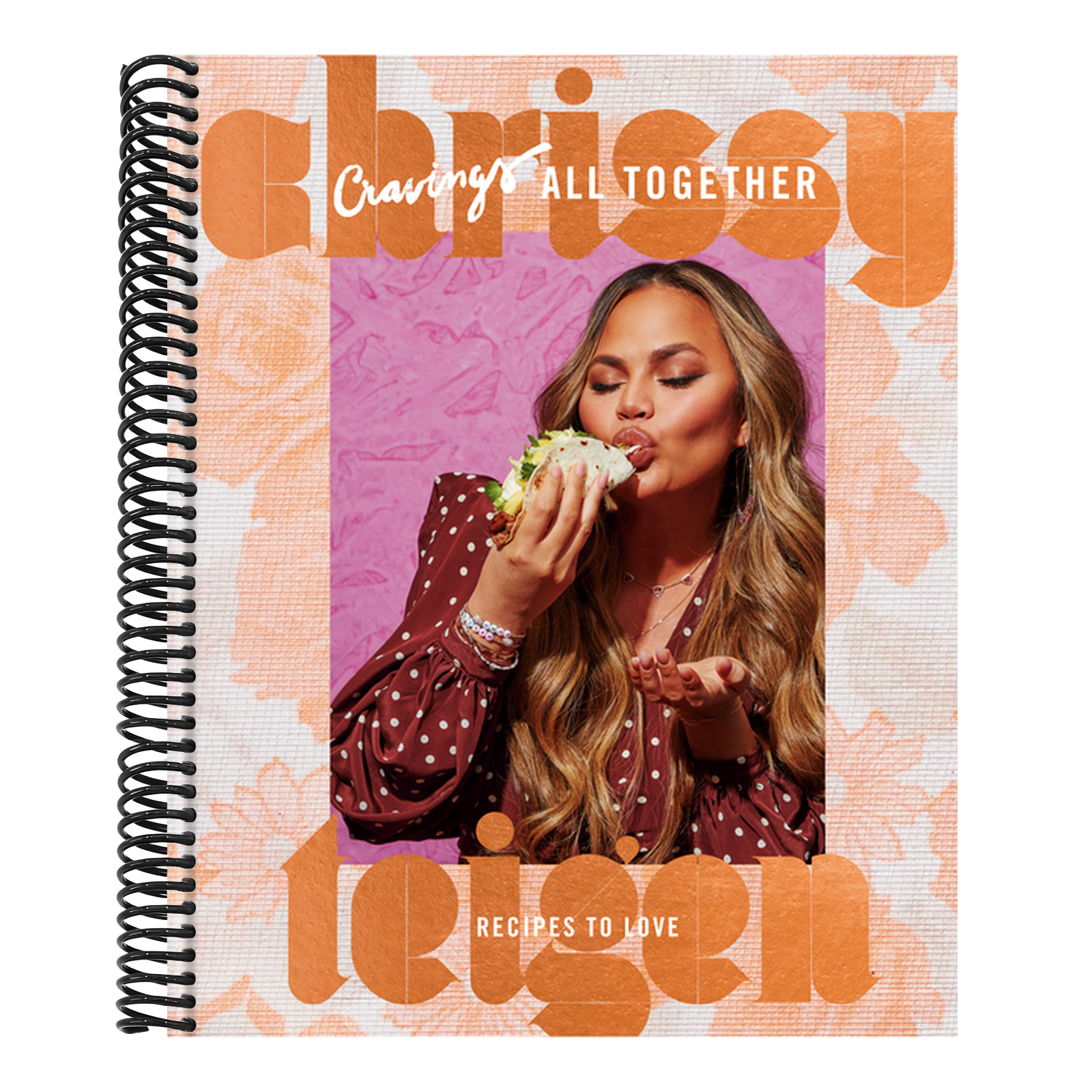 Cravings: All Together: Recipes to Love: A Cookbook