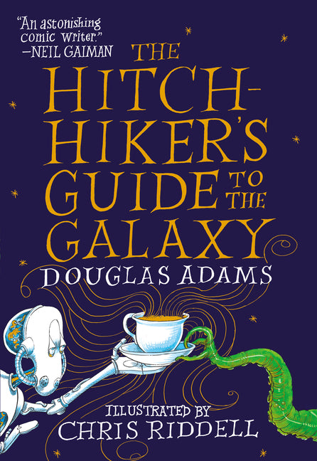 The Hitchhiker's Guide to the Galaxy: The Illustrated Edition (Hitchhiker's Guide to the Galaxy)
