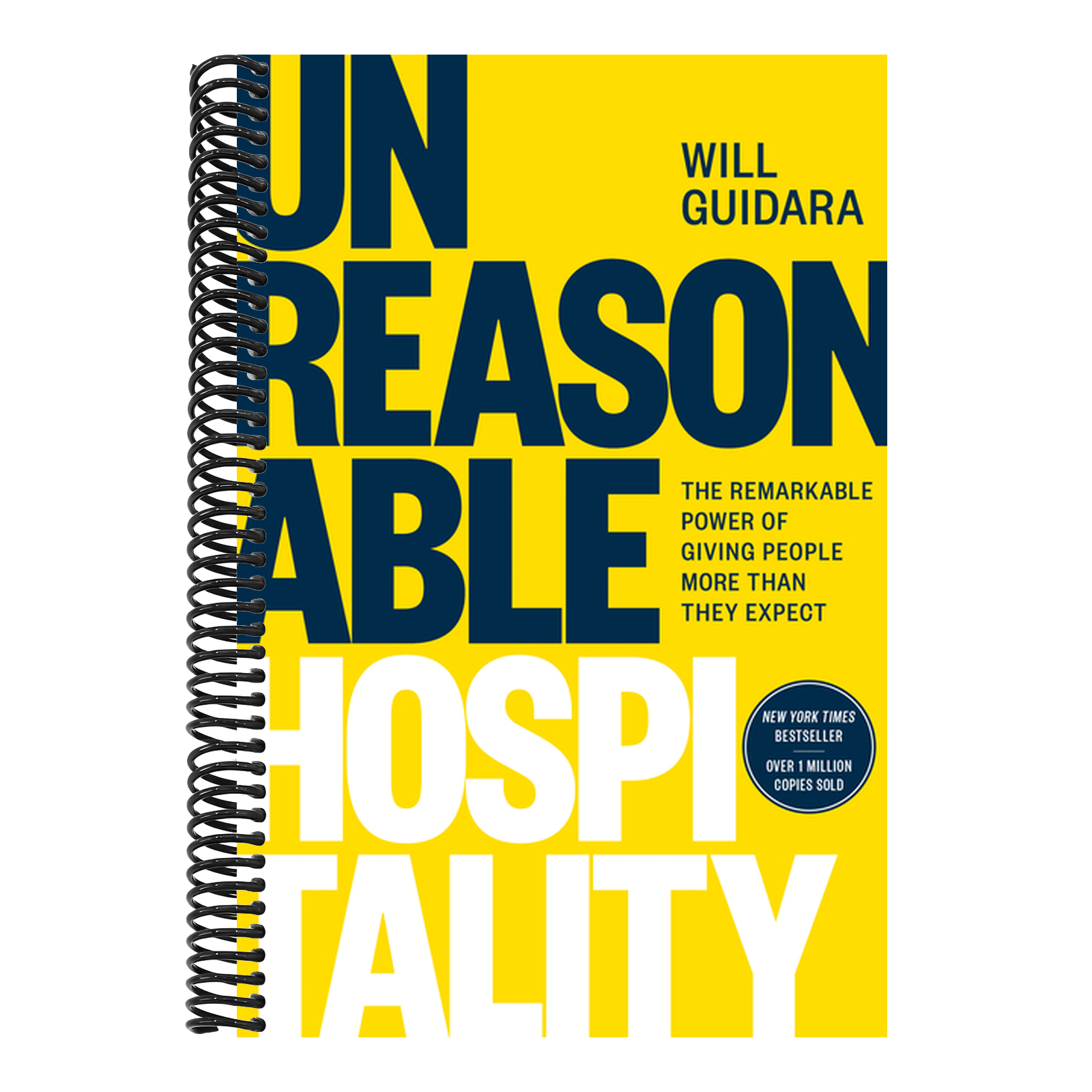 Unreasonable Hospitality: The Remarkable Power of Giving People More Than They Expect