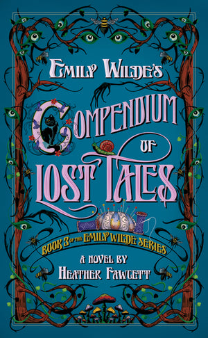 Emily Wilde's Compendium of Lost Tales (Emily Wilde)