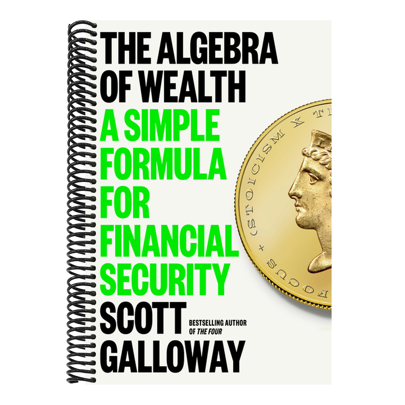 The Algebra of Wealth: A Simple Formula for Financial Security