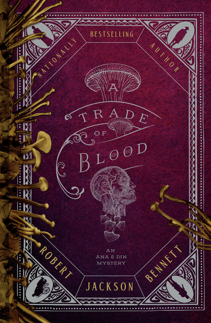 A Trade of Blood (Ana and Din Mysteries)