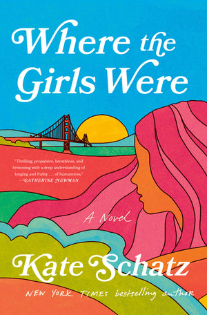 Where the Girls Were