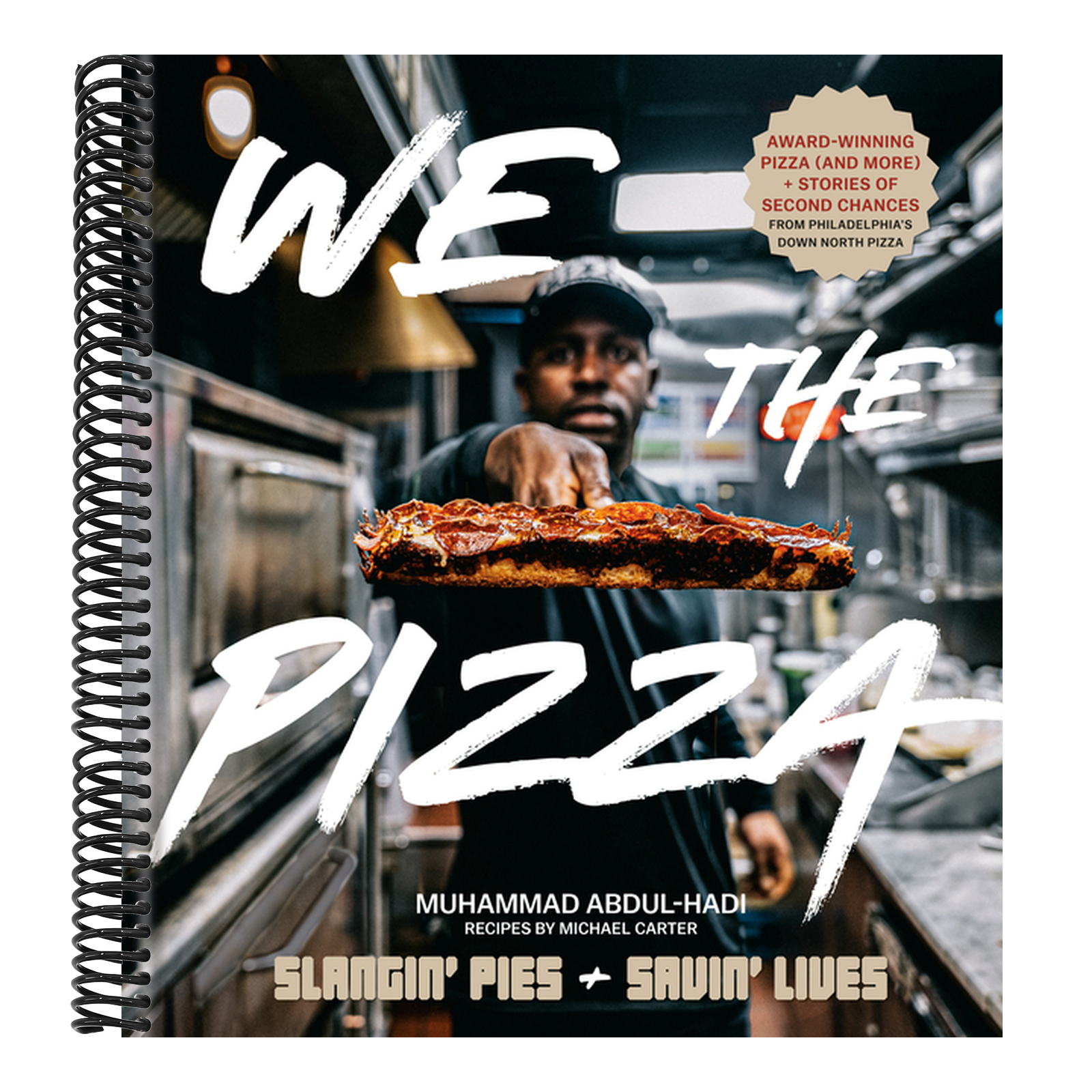 We the Pizza: Slangin' Pies and Savin' Lives