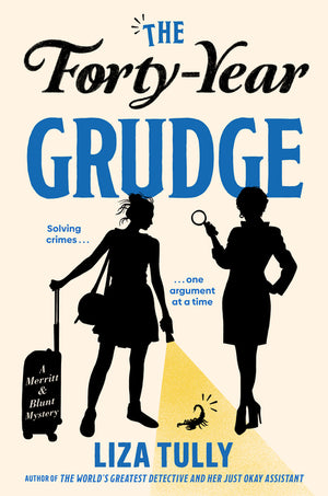 The Forty-Year Grudge (A Merritt & Blunt Mystery)