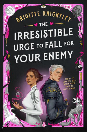 The Irresistible Urge to Fall for Your Enemy: Book 1 of the Dearly Beloathed Duology (Dearly Beloathed)
