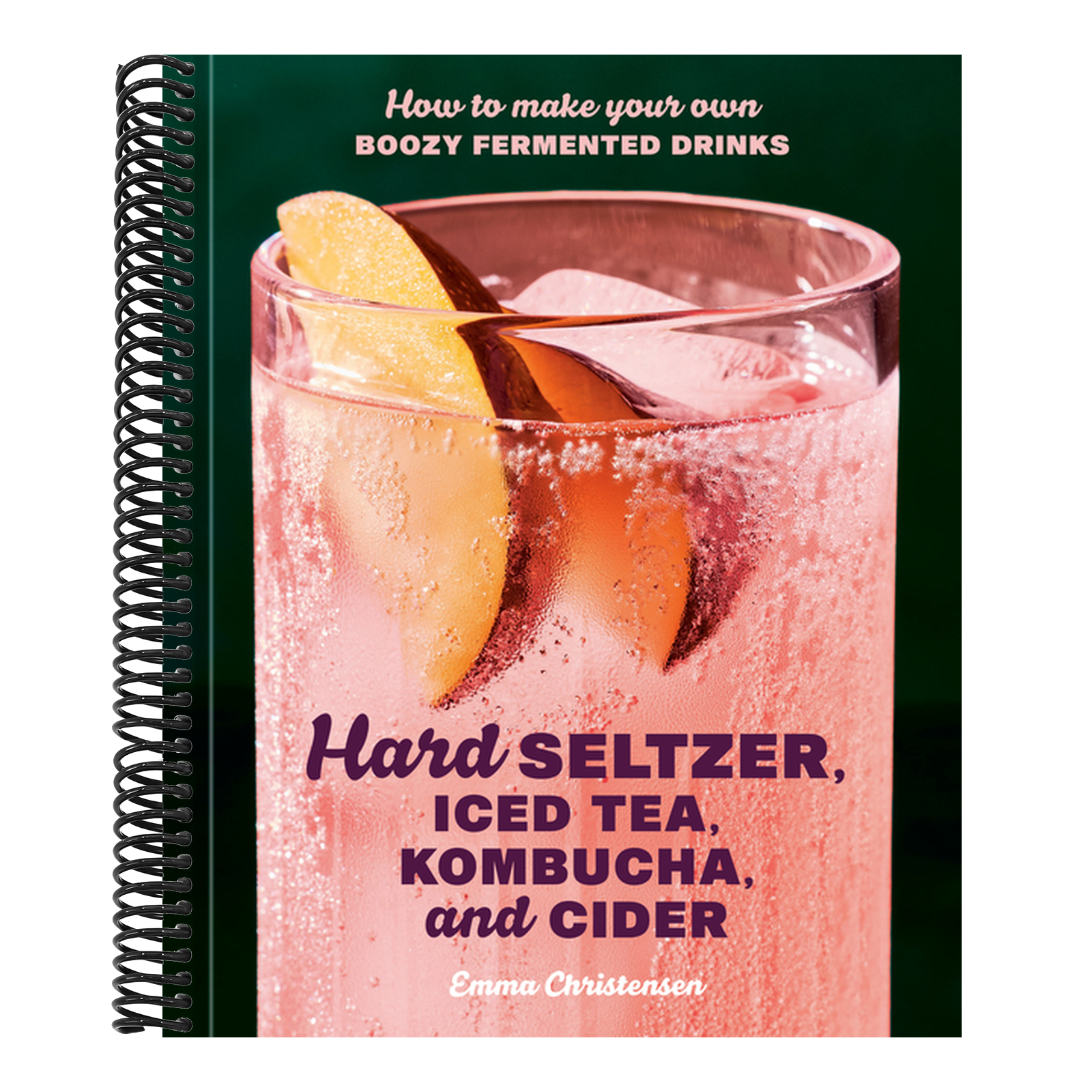 Hard Seltzer, Iced Tea, Kombucha, and Cider: How to Make Your Own Boozy Fermented Drinks