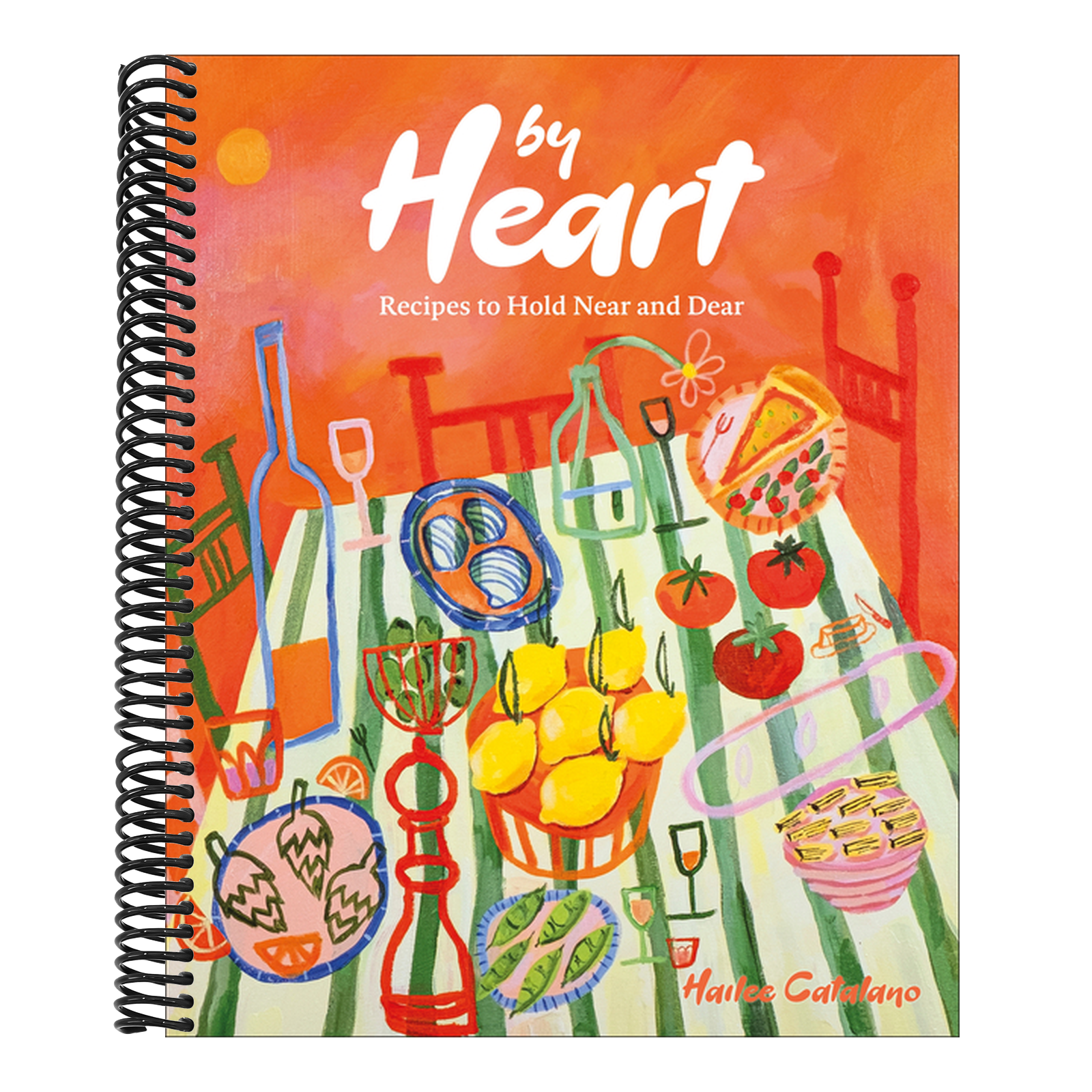 By Heart: Recipes to Hold Near and Dear