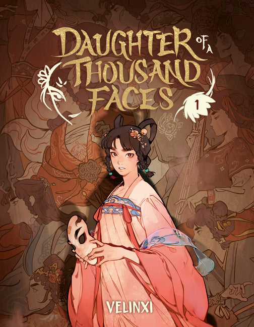Daughter of a Thousand Faces: Volume 1 (the Comic) (Daughter of a Thousand Faces (Comic))