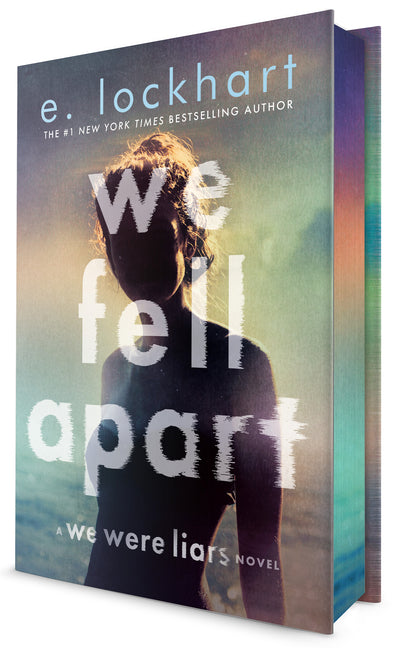 We Fell Apart: A We Were Liars Novel (We Were Liars)