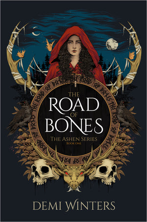 The Road of Bones: The Ashen Series, Book One (The Ashen)