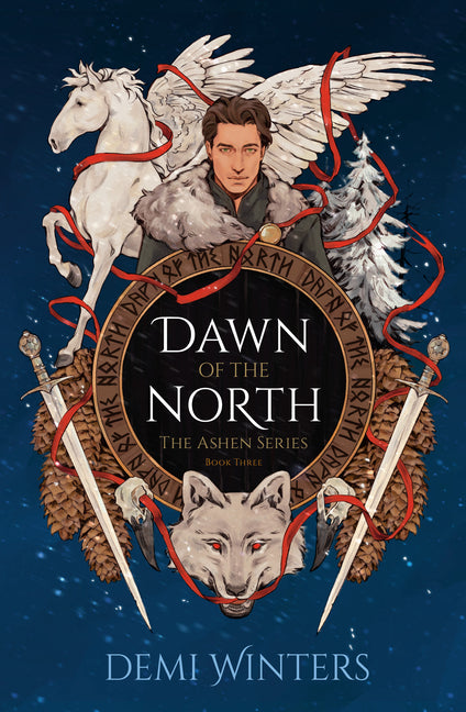 Dawn of the North: The Ashen Series; Book Three (The Ashen)