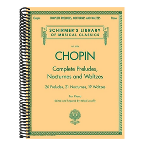 Complete Preludes, Nocturnes & Waltzes: Schirmer Library of Classics Volume 2056 (Schirmer's Library of Musical Classics)