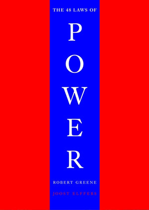 The 48 Laws of Power (1ST ed.)