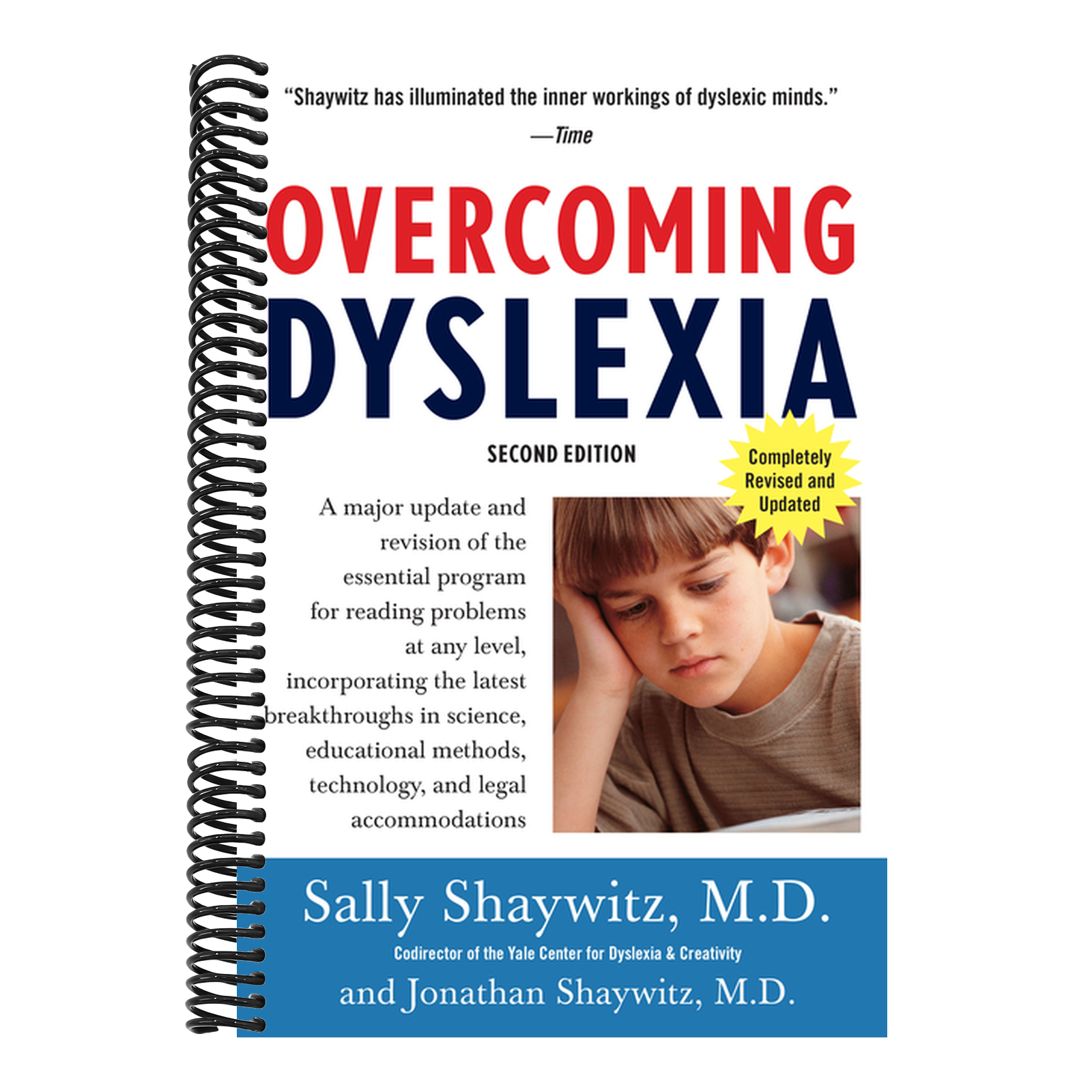 Overcoming Dyslexia: A New and Complete Science-Based Program for Reading Problems at Any Level