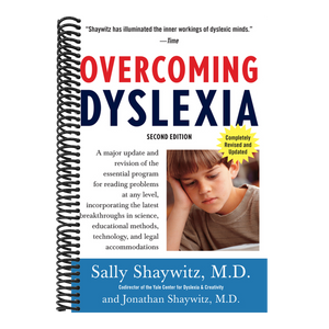 Overcoming Dyslexia: A New and Complete Science-Based Program for Reading Problems at Any Level