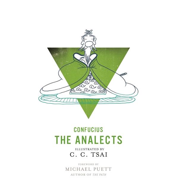 The Analects: An Illustrated Edition (An)