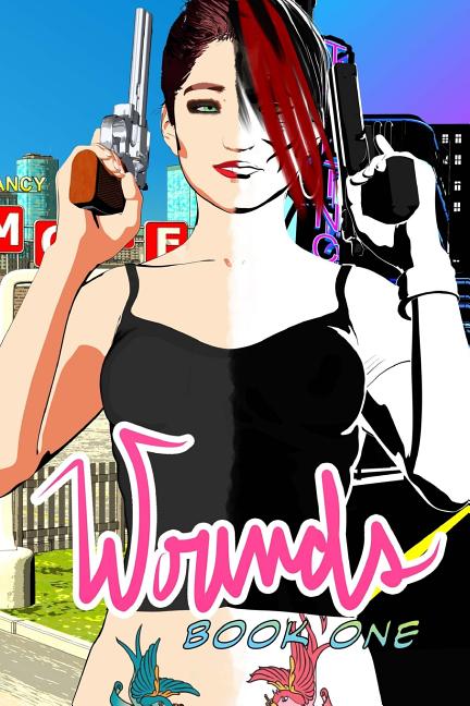 Wounds Book 1