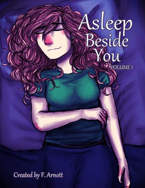 Asleep Beside You: Volume 1