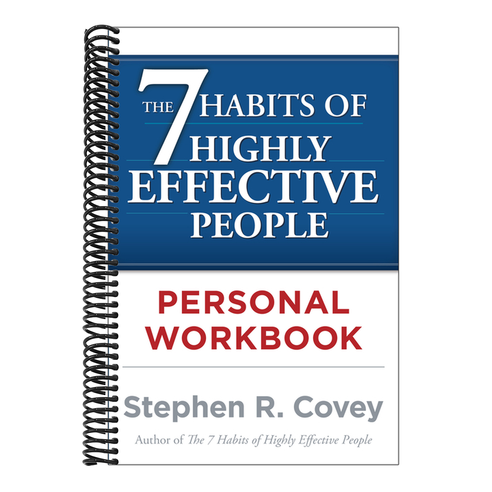The 7 Habits of Highly Effective People Personal Workbook (Original)