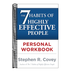 The 7 Habits of Highly Effective People Personal Workbook (Original)