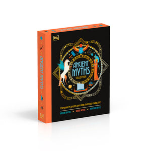 Ancient Myths Collection: Greek Myths, Norse Myths and Egyptian Myths: Featuring 75 Legends and More Than 200 Characters (Ancient Myths)
