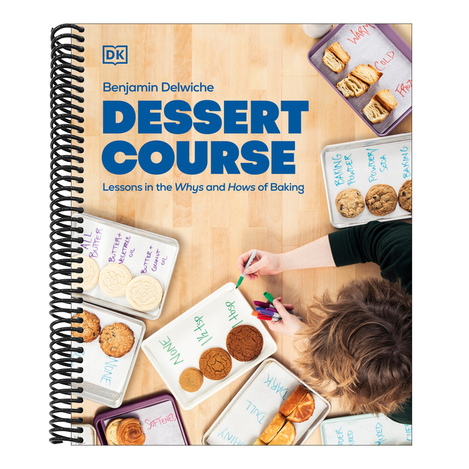 Dessert Course: Lessons in the Whys and Hows of Baking