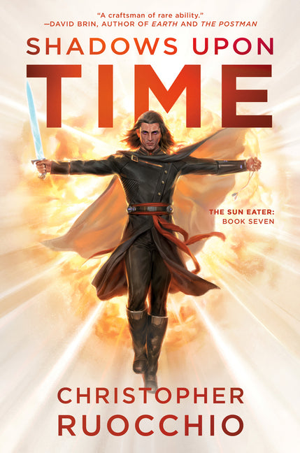 Shadows Upon Time: The Sun Eater: Book Seven (Sun Eater)