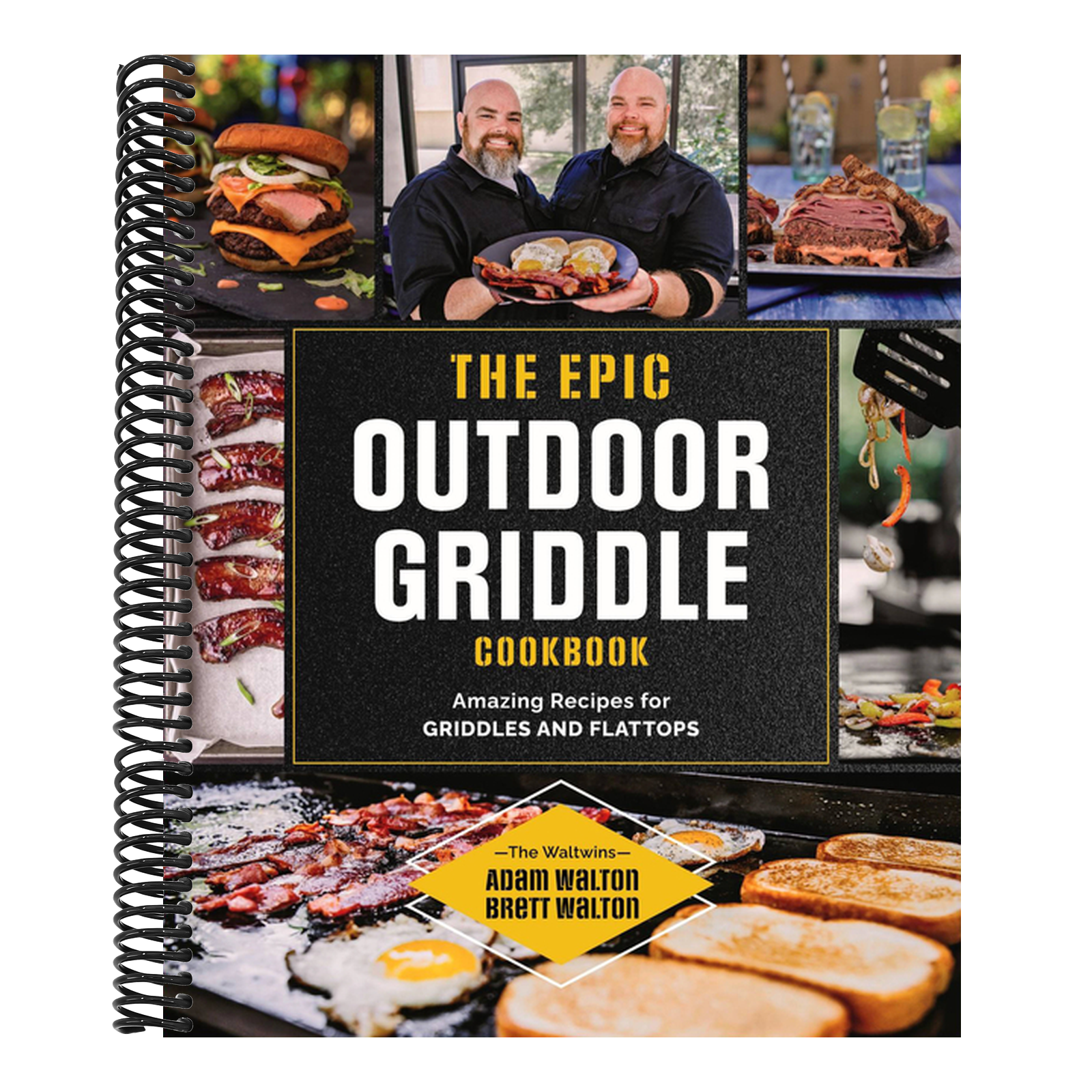 The Epic Outdoor Griddle Cookbook: Amazing Recipes for Griddles and Flattops