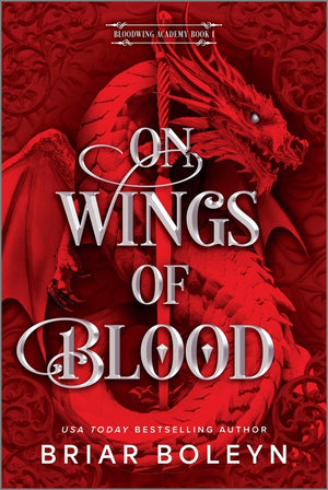 On Wings of Blood (Standard Edition) (Original) (Bloodwing Academy #1)