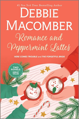 Romance and Peppermint Lattes: A Heartwarming Holiday Romance Filled with Love and Second Chances (Reissue)