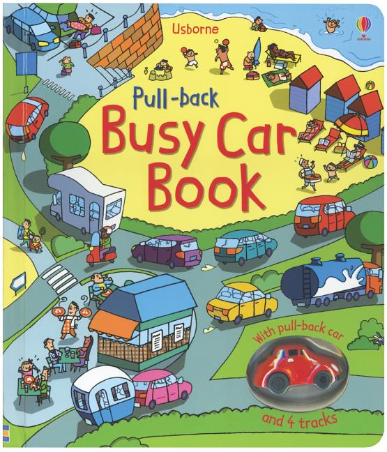 Pull-Back Busy Car Book [With Pull-Back Car]