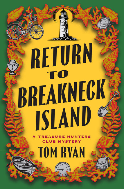 Return to Breakneck Island: A Treasure Hunters Club Mystery (Treasure Hunters Club Mystery #2)