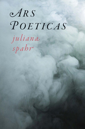 Ars Poeticas (Wesleyan Poetry)