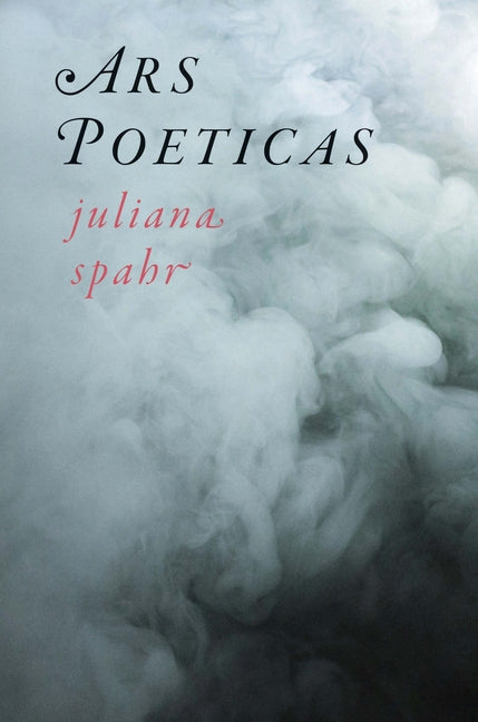 Ars Poeticas (Wesleyan Poetry)