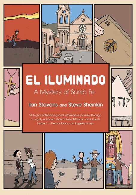 El Iluminado: A Mystery of Santa Fe