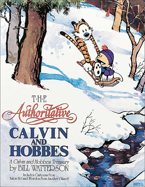 The Authoritative Calvin and Hobbes: A Calvin and Hobbes Treasury Volume 2