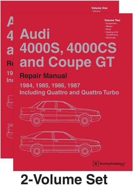 Audi 4000s, 4000cs and Coupe GT (B2 Repair Manual: 1984, 1985, 1986, 1987: Including Quattro and Quattro Turbo