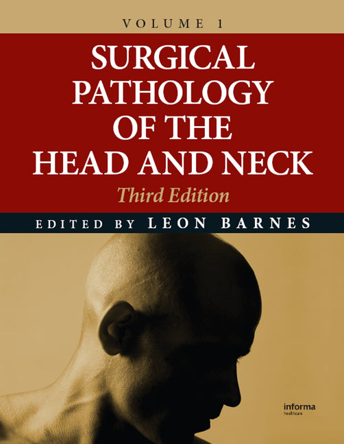 Surgical Pathology of the Head and Neck (3RD ed.)