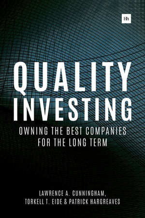 Quality Investing: Owning the Best Companies for the Long Term (1ST ed.)