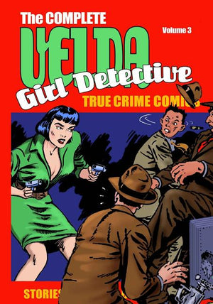 Velda: The Complete Velda, Girl Detective Volume Three