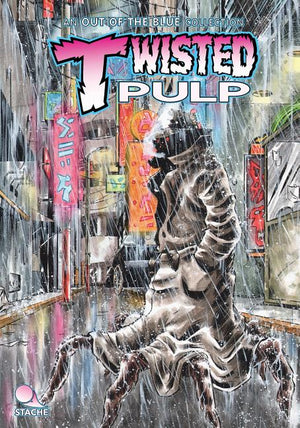 Twisted Pulp: An Out of the Blue Collection