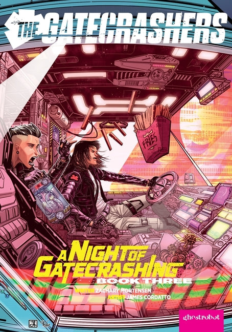 The Gatecrashers: A Night of Gatecrashing: Book Three (Book Three 0ne)