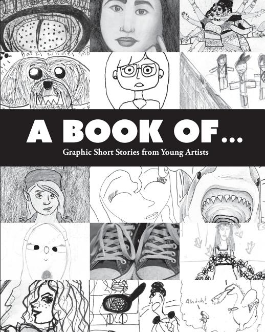 A Book Of...: Random Graphic Short Stories from Around the Table