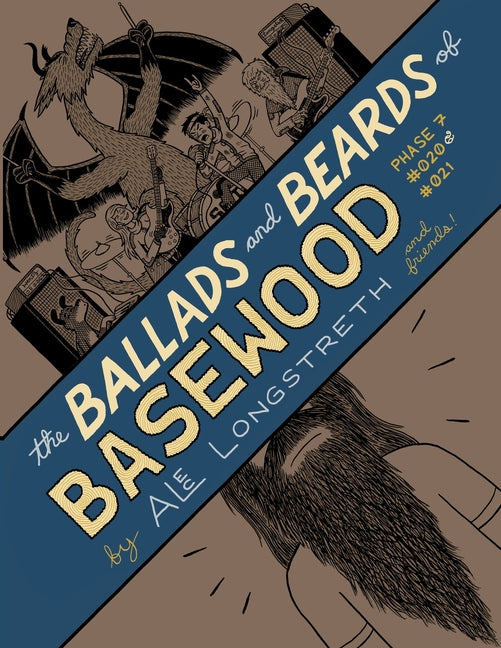 The Ballads and Beards of Basewood: Phase 7 #020